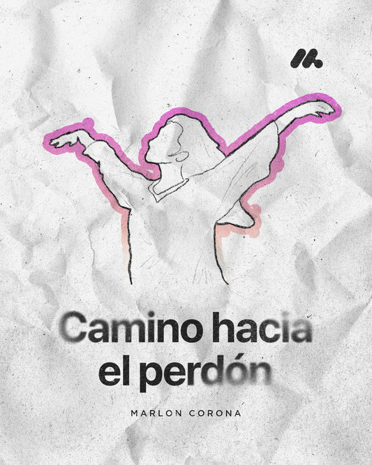 Camino hacia el perdón
